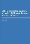 Jidi v idovskm etnolektu a modern idovsk literrn identita v echch - tpn Balk