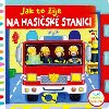 Jak to ije na hasisk stanici - Svojtka