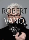 Robert Vano Fotka nemus bt ostr - Robert Vano; Soa Lechnerov