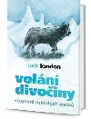 Voln divoiny - Stopami minulch ivot - Jack London