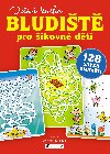 Bludit pro ikovn dti velk kniha - Antonn plchal