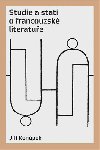 Studie a stati o francouzsk literatue - Ji Konpek