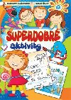 Superdobr aktivity - 
