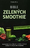 Bible zelench smoothie - Kristina Miles