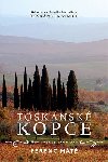 Tosknsk kopce - Nov ivot ve starm kraji - Ferenc Mt