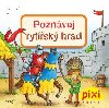Poznvej rytsk hrad - Cordula Thrner