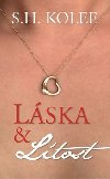 Lska a ltost - S.H. Kolee
