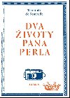 Dva ivoty pana Perla - Timothe de Fombelle