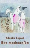 Bez medzernka - Zdenko Fajk