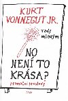 No nen to krsa ? - Kurt Vonnegut jr.