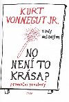 No nen to krsa? - Kurt Vonnegut jr.