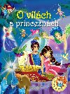 O vlch a princeznch - Ottovo nakladatelstv