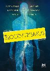 Biocentrismus - Bob Berman,Robert Lanza