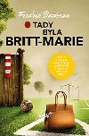 Tady byla Britt-Marie - Fredrik Backman