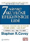 7 nvyk skuten efektivnch lid - Zsady osobnho rozvoje, kter zmn v ivot - Stephen R. Covey