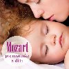 Mozart pro maminky a dti - CD - Wolfgang Amadeus Mozart