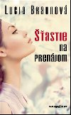 astie na prenjom - Lucia Braunov