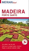 Madeira a Porto Santo - prvodce Merian slo 5 - Beate Schmannov