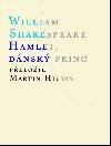 Hamlet, dnsk princ - William Shakespeare