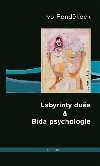 Labyrinty due & Bda psychologie - Ivo Pondlek