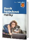 Denk fejsbukov matky - Lucie Nachtigallov