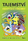 Tajemstv egyptsk hrobky - Zhady * Hledaky * Lutn - Iva Novkov