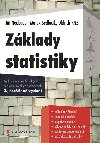 Zklady statistiky - Aplikace v technickch a ekonomickch oborech - Ji Neubauer; Marek Sedlak; Oldich K