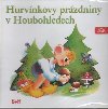 Hurvnkovy przdniny v Houbohledech - CD - Milo Kirschner st.; Helena tchov