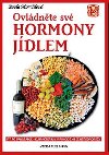 Ovldnte sv hormony jdlem - Pavla Momilov