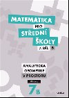 Matematika pro stedn koly 7. dl B - Analytick geometrie v prostoru - Uebnice - Jan Vondra