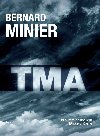 Tma - Bernard Minier