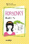 Horsenky - Hbtko Mia - Lenka Ronovsk; Martina Pavlov
