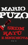 Sedm kat z Mnichova - Mario Puzo