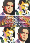 Vzpoura vdom aneb Teslovo evangelium - Ji Vokiel molk