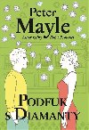 Podfuk s diamanty - Peter Mayle