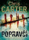 Poprav - Chris Carter