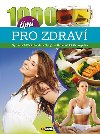 1000 tip pro zdrav - Viva * Liv proda * Pohyb * Harmonick ivotosprva - EX Book