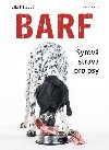 Barf - Syrov strava pro psy - Julia Fritzov