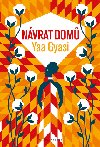 Nvrat dom - Yaa Gyasi