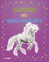 Zpisnk pro sprvn holky - Jednoroec - Grada