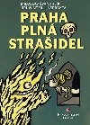 Praha pln straidel - Miloslav vandrlk; Ji Winter-Neprakta