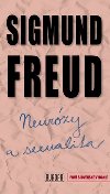 Neurzy a sexualita - Sigmund Freud