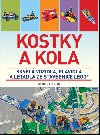 Kostky a kola - Skvl vozidla, plavidla a letadla ze stavebnice LEGO - Warren Elsmore