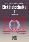 Elektrotechnika I. dl pro SO a SOU - Antonn Blahovec