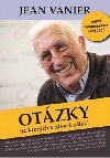 Otzky, na kterch v ivot zle - Jean Vanier