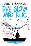 Dv slova jako kl - Josef Formnek