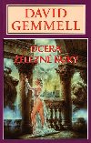 Dcera elezn ruky - Drav krlovna 1 - Gemmell David