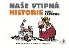 Nae vtipn historie - Pavel Kantorek