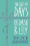 The Twelve Days of Dash and Lily - Cohnov Rachel, Levithan David,