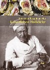 Die besten Rezepte aus der kaiserlichen Hofkche - Gabriela Salfellner; Harald Salfellner